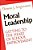 Moral Leadership: Getting To The Heart Of School Improvement-.. - Imagem 1