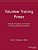 Volunteer Training Primer: Principles, Procedures And Ideas For Training And Education Volunteers-.. - Imagem 1