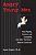 Angry Young Men: How Parents, Teachers, And Counselors Can Help Bad Boys Become Good Men-.. - Imagem 1