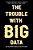 The Trouble With Big Data: How Datafication Displaces Cultural Practices-.. - Imagem 1