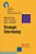 Strategic Interviewing: How To Hire Good People-.. - Imagem 1