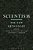 Scientism: The New Orthodoxy-.. - Imagem 1