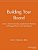Building Your Board: How To Attract Financially-Capable Board Members And Engage Them In Fund Development-.. - Imagem 1
