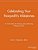 Celebrating Your Nonprofit's Milestones: 81 Great Ideas For Planning And Celebrating Milestone Events-.. - Imagem 1