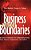 Business Without Boundaries: An Action Framework For Collaborating Across Time, Distance, Organization, And Culture-.. - Imagem 1
