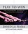 Play To Win: The Nonprofit Guide To Competitive Strategy-.. - Imagem 1
