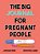 The Big Journal For Pregnant People-.. - Imagem 1