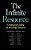 The Infinite Resource: Creating And Leading The Knowledge Enterprise-.. - Imagem 1