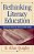 Rethinking Literacy Education-.. - Imagem 1