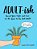 Adult-Ish: Record Your Highs And Lows On The Road To The Real World-.. - Imagem 1