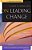 On Leading Change: A Leader To Leader Guide-.. - Imagem 1