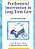 Psychosocial Intervention In Long-Term Care: An Advanced Guide-.. - Imagem 1