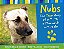 Nubs: The True Story Of A Mutt, A Marine & A Miracle-.. - Imagem 1