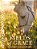 Fields Of Grace: Sharing Faith From The Horse Farm-.. - Imagem 1