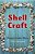Shell Craft-.. - Imagem 1