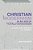 Christian Modernism In An Age Of Totalitarianism: T. S. Eliot, Karl Mannheim And The Moot-.. - Imagem 1