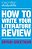 How To Write Your Literature Review-.. - Imagem 1