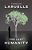 The Last Humanity: The New Ecological Science-.. - Imagem 1
