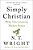 Simply Christian: Why Christianity Makes Sense-.. - Imagem 1