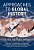 Approaches To Global History: To See The World Whole-.. - Imagem 1