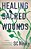 Healing Sacred Wounds: A Guide To Overcoming Religious And Spiritual Trauma-.. - Imagem 1