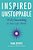 Inspired & Unstoppable: Wildly Succeeding In Your Life's Work!-.. - Imagem 1