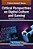 Critical Perspectives On Digital Culture And Gaming-.. - Imagem 1