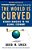 The World Is Curved: Hidden Dangers To The Global Economy-.. - Imagem 1