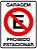 Placa Proibido Estacionar Garagem - Imagem 1