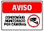 Placa de Aviso Condomínio Monitorado - Imagem 1
