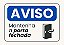 Placa de Aviso Mantenha a Porta Fechada - Imagem 1
