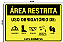 Placa AREA RESTRITA - Uso obrigatorio de EPI 30x20 - Imagem 1