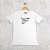 Camiseta 3 Coisas que Odeio - Imagem 7