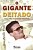 O Gigante Deitado - Imagem 2