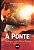 A Ponte - Diálogos com Chico Xavier - Imagem 1