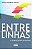 Entrelinhas: O Olhar Espírita dos Fatos - Imagem 2