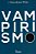Vampirismo - Imagem 1