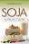 Soja - Nutricao e Saude - Imagem 1