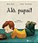 Alo Papai! - Serie Acalanto - Imagem 1
