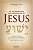 100 Mensagens Mais Importantes de Jesus, as - Imagem 1