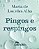 Pingos e Respingos - Imagem 1