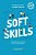 Soft Skills: Competencias Essenciais para os Novos Tempos Vol. 1 - Imagem 1
