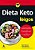 Dieta Keto para Leigos: os Primeiros Passos para o Sucesso - Imagem 1
