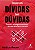 Quem Tem Dividas Tem Duvidas: Tecnicas e Estrategias para Alcancar a Liberd - Imagem 1