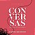 Conversas Acolhedoras: a Vida Nao e Uma Linha Reta - Imagem 1