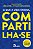 O Que a Vida Ensina, Compartilha-se - Vol. 02 - Imagem 1