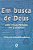 Em Busca de Deus - Uma Visao Pessoal do Judaismo - Imagem 1