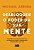 Desbloqueie o Poder da Sua Mente - Programe o Seu Subconsciente para se Lib - Imagem 1