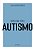 Como Lidar com o Autismo - Imagem 1