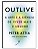 Outlive: a Arte e a Ciencia de Viver Mais e Melhor - Imagem 1